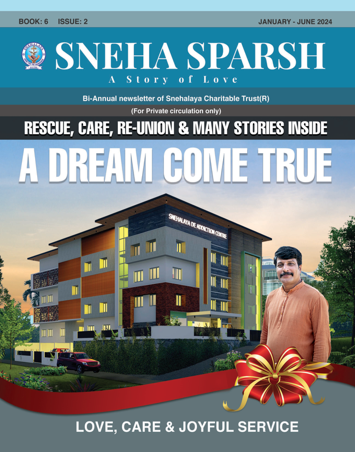 Sneha Sparsh Jan-July 2024